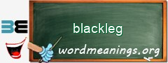 WordMeaning blackboard for blackleg